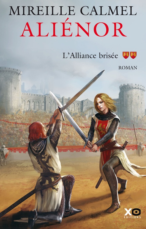 ebook cover of Aliénor - Tome 2 L'alliance brisée, by Mireille Calmel