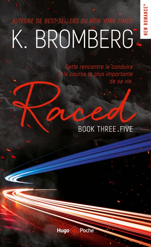 ebook cover of Raced Driven - Tome 3.5 - Nouvelle Edition, by K. Bromberg