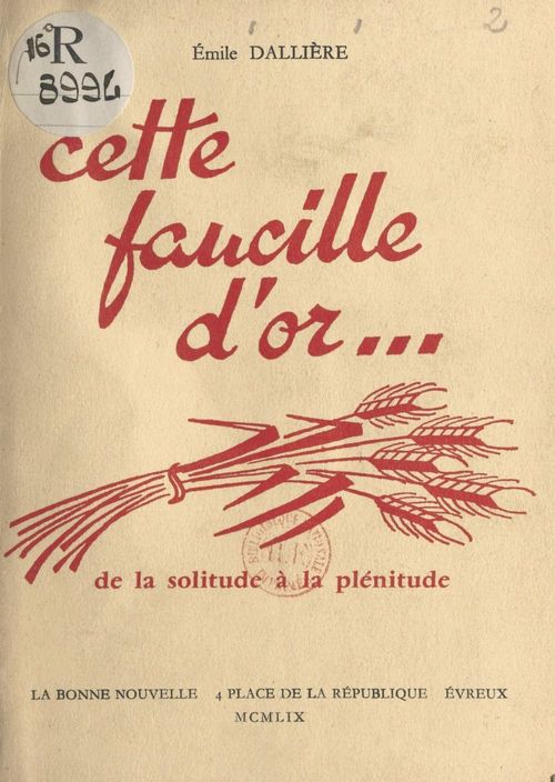 Couverture ebook de Cette faucille d'or..., de Emile Dalliere