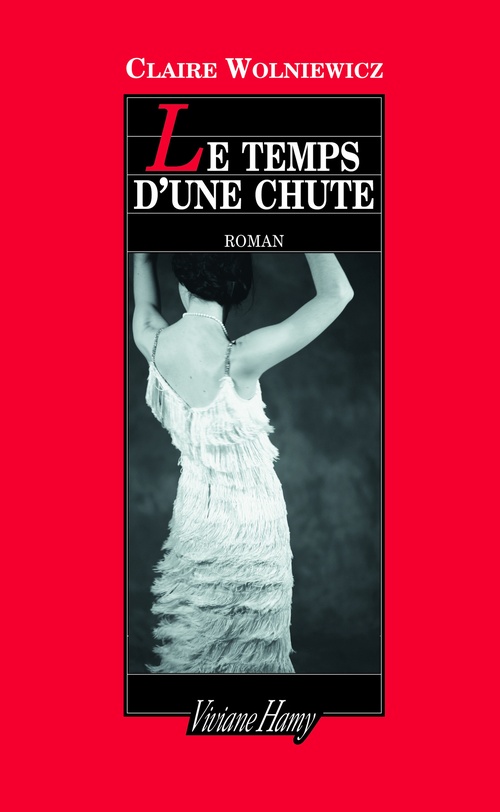 ebook cover of Le Temps d'une chute, by Claire Wolniewicz