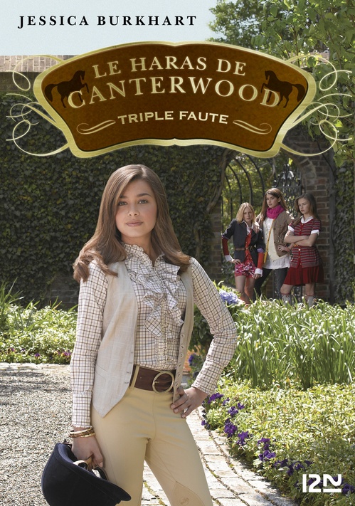 ebook cover of Le haras de Canterwood - tome 4 Triple Faute, by Jessica Burkhart
