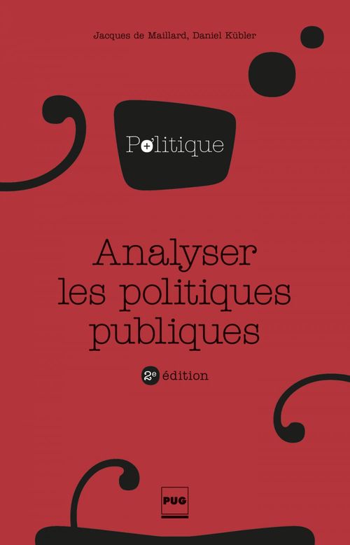 Couverture ebook de Analyser les politiques publiques, de Daniel Kübler, Jacques de Maillard