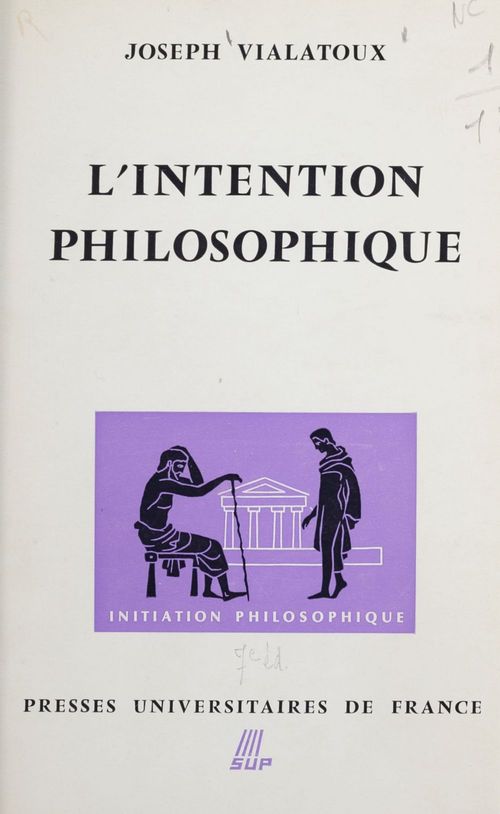 Couverture ebook de L'intention philosophique (1), de Joseph Vialatoux