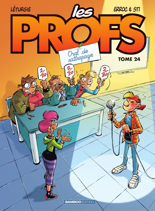 ebook cover of Les Profs - Tome 24 - Oral de rattrapage, by Sti, Erroc, Simon Léturgie