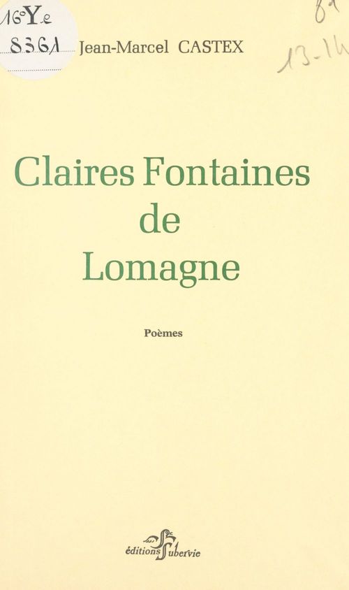 ebook cover of Claires fontaines de Lomagne, by Jean-Marcel Castex