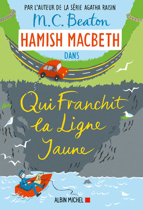 ebook cover of Hamish Macbeth 5 - Qui franchit la ligne jaune, by M. C. Beaton