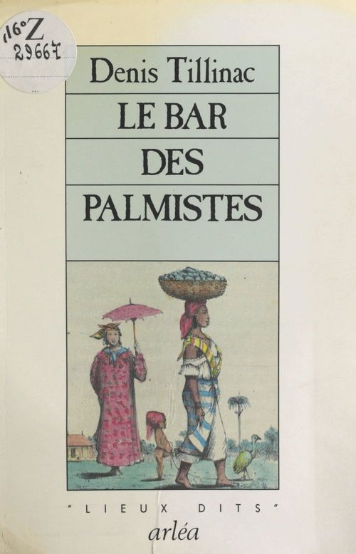 Couverture ebook de Le Bar des Palmistes, de Denis Tillinac
