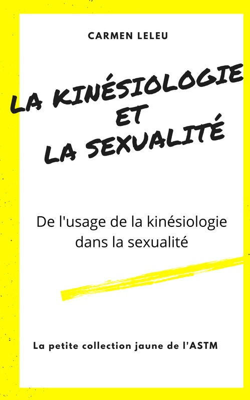 Couverture ebook de La Kinésiologie et la Sexualité, de Carmen Leleu