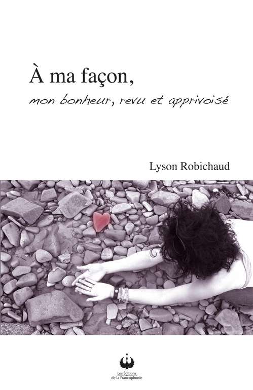 Couverture ebook de À ma façon, de Lyson Robichaud