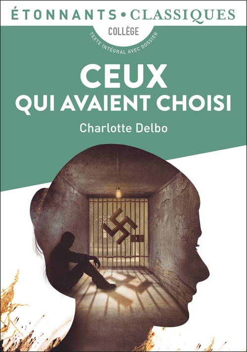ebook cover of Ceux qui avaient choisi, by Charlotte Delbo