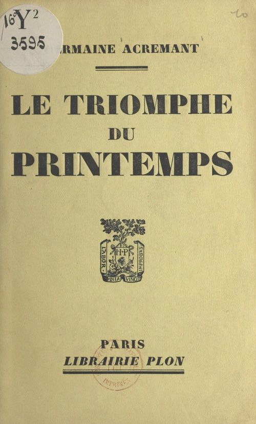 Couverture ebook de Le triomphe du printemps, de Germaine Acremant