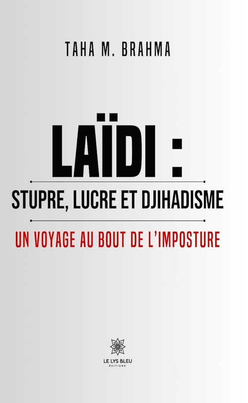 ebook cover of Laïdi : stupre, lucre et djihadisme, by Taha M. Brahma