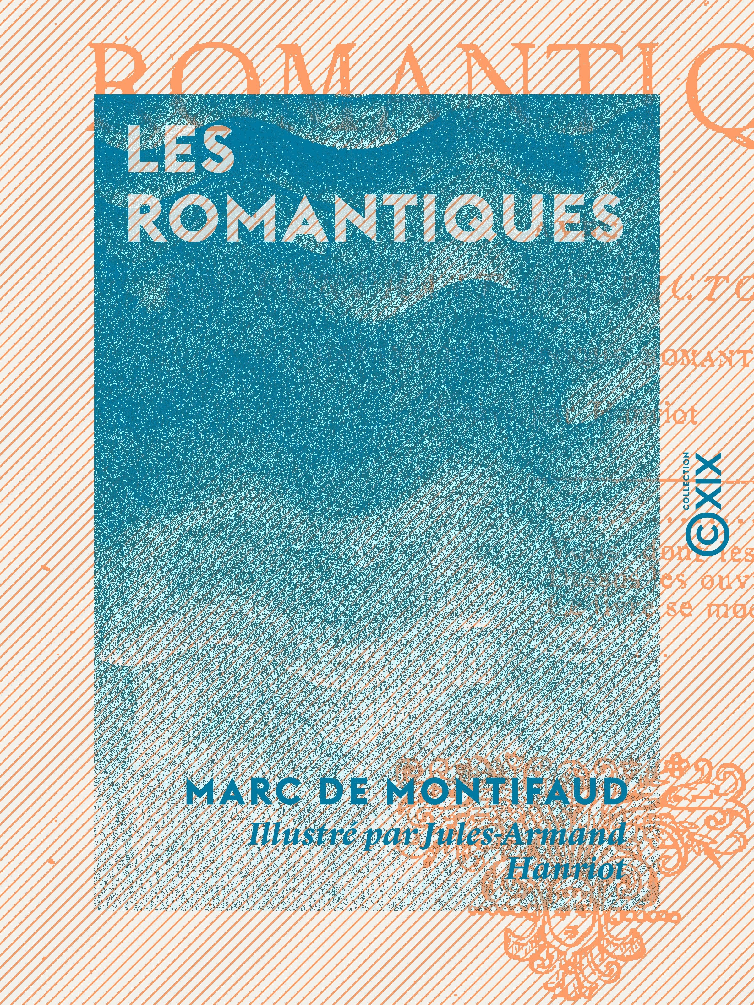 Couverture ebook de Les Romantiques, de Marc De Montifaud