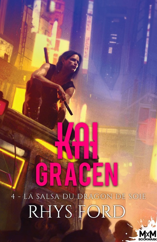 Couverture ebook de La Salsa du dragon de soie, de Rhys Ford