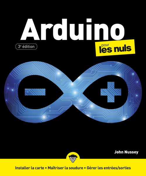 Couverture ebook de Arduino Pour les Nuls, 3e, de John Nussey
