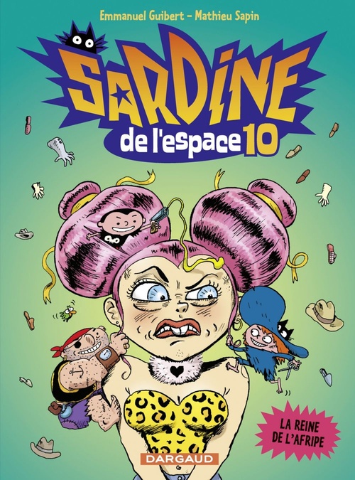 Couverture ebook de Sardine de l'espace - Tome 10 - La Reine de l'Afripe, de Mathieu Sapin, Emmanuel Guibert