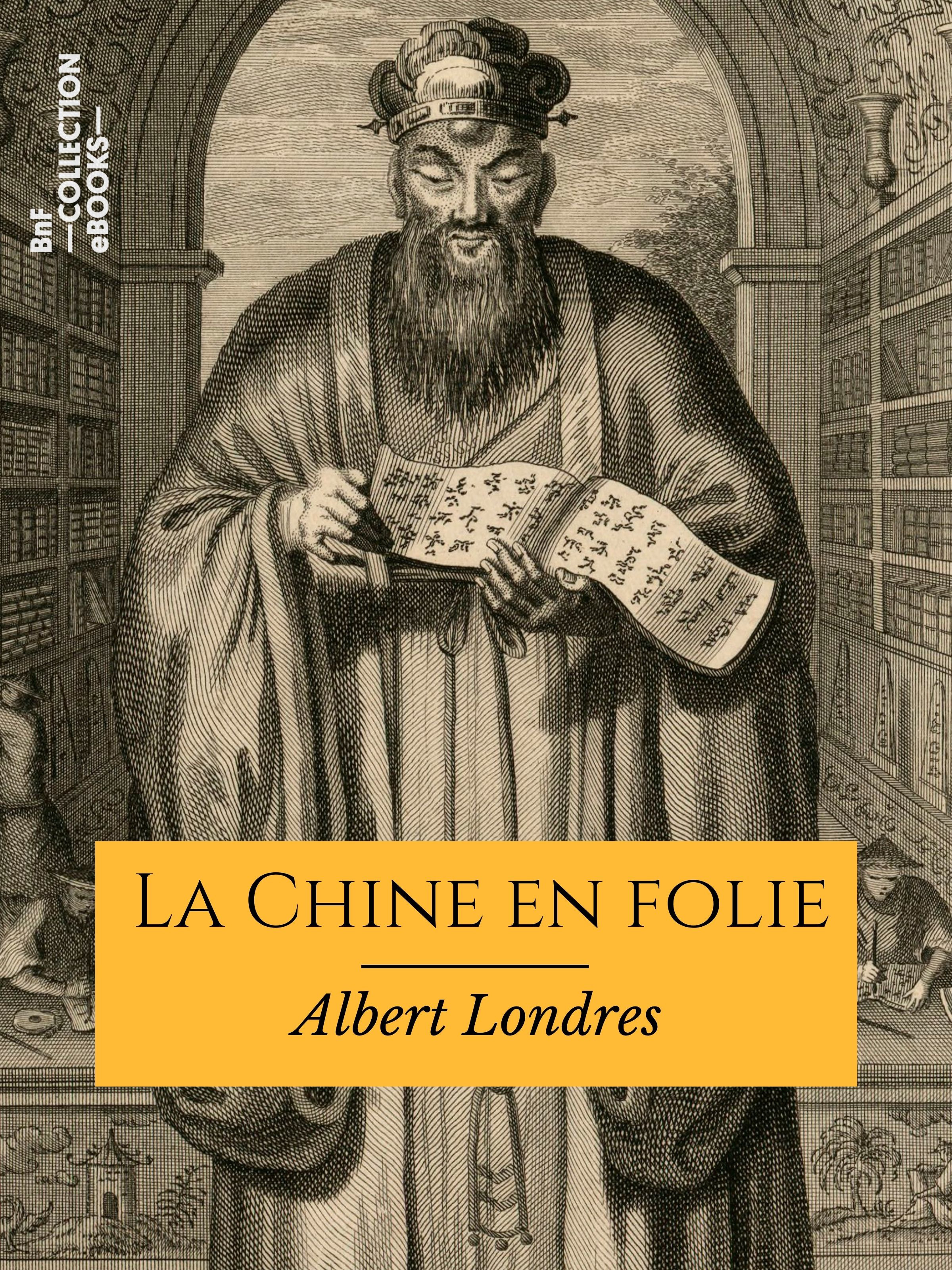 Couverture ebook de La Chine en folie, de Albert Londres