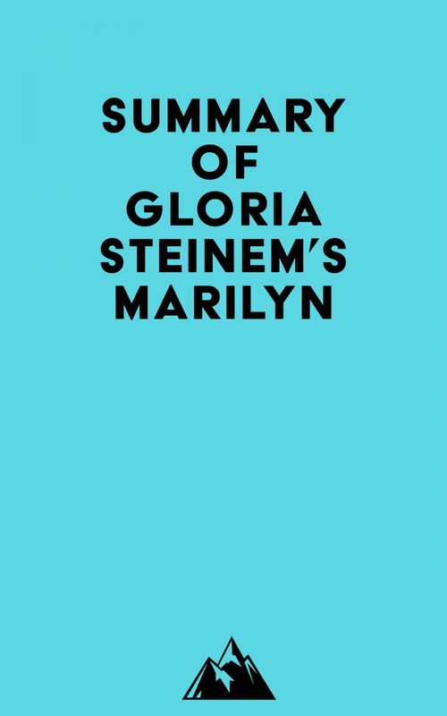 ebook cover of Summary of Gloria Steinem's Marilyn, by Everest Media