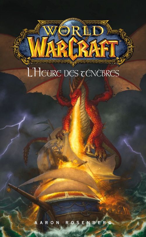 Couverture ebook de World of Warcraft - L'heure des ténèbres, de Aaron Rosenberg