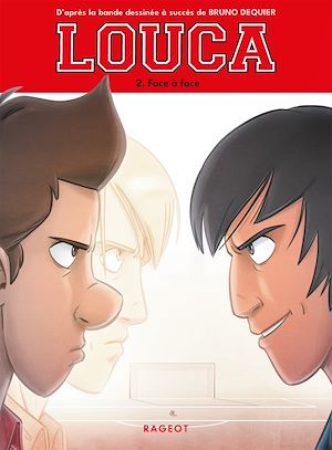 ebook cover of Louca - Face à face, by Sophie Nanteuil, Bruno Dequier