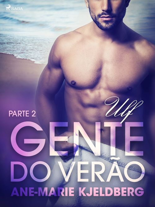 ebook cover of Gente do verão Parte 2: Ulf - Conto Erótico, by Ane-Marie Kjeldberg