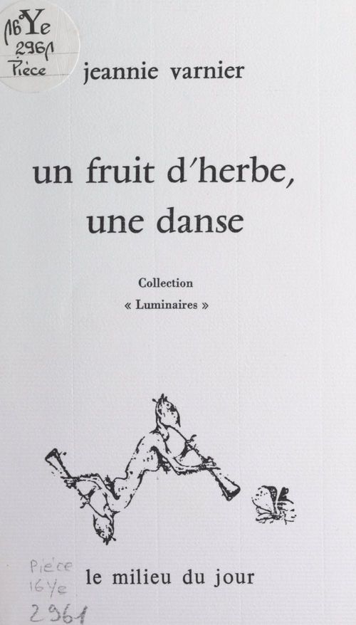 ebook cover of Un fruit d'herbe, une danse, by Jeannie Varnier