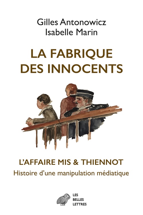 ebook cover of La Fabrique des innocents, by Gilles Antonowicz, Isabelle Marin