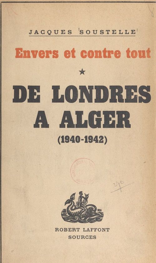 Couverture ebook de Envers et contre tout (1), de Jacques Soustelle