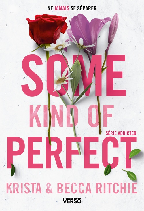 Couverture ebook de Some Kind of Perfect - T.10, de Becca Ritchie, Krista Ritchie