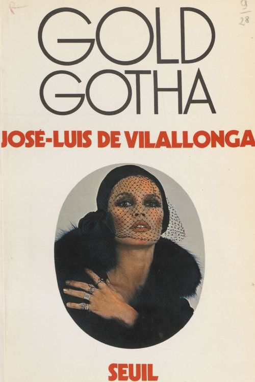 Couverture ebook de Gold Gotha, de José Luis de Vilallonga
