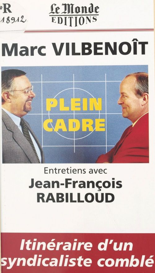 Couverture ebook de Plein cadre : entretiens avec Jean-François Rabilloud, de Collectif