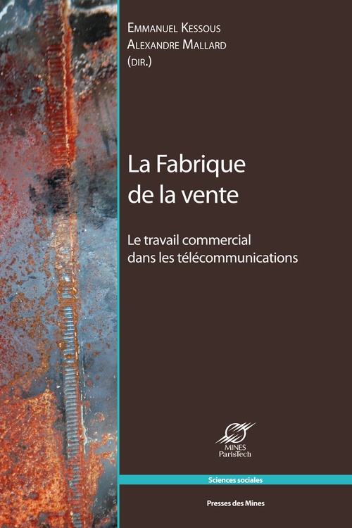 ebook cover of La Fabrique de la vente, by Emmanuel Kessous, Alexandre Mallard