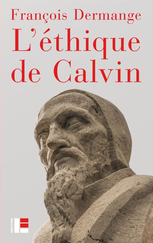 ebook cover of L'éthique de Calvin, by Francois Dermange