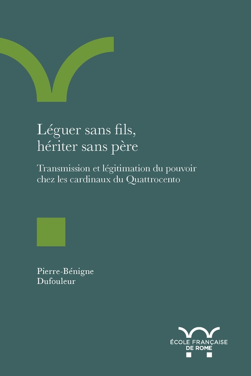 Couverture ebook de Léguer sans fils, hériter sans père, de Pierre-Bénigne Dufouleur