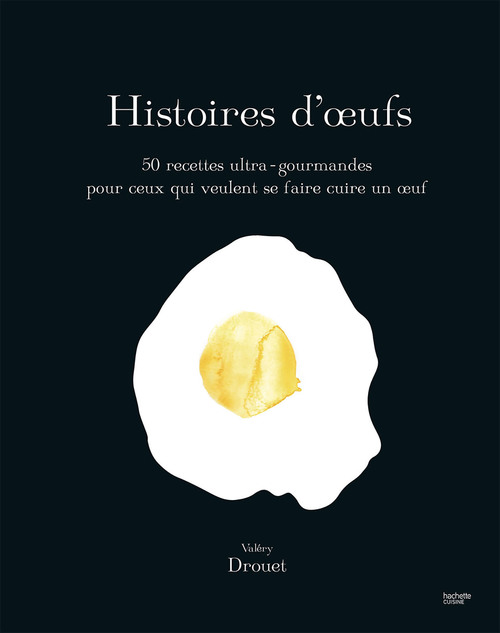 Couverture ebook de Histoire d'Oeufs, de Valéry Drouet