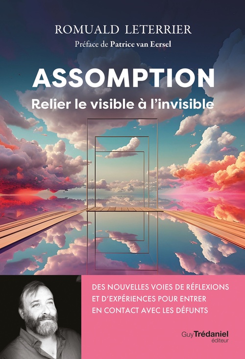 ebook cover of Assomption - Relier le visible à l'invisible, by Romuald Leterrier