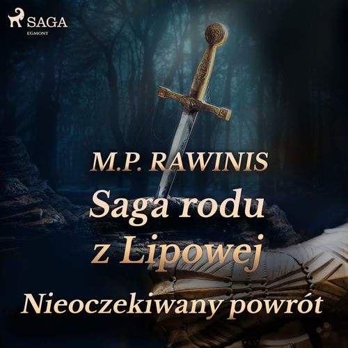 Couverture audiobook de Saga rodu z Lipowej 22: Nieoczekiwany powrót, de Marian Piotr Rawinis