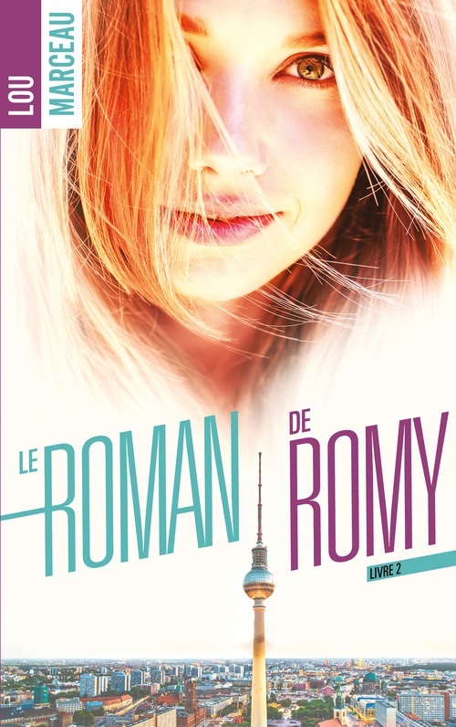 ebook cover of Le roman de Romy tome 2, by Lou Marceau