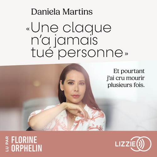 audiobook cover of Une claque n'a jamais tué personne, by Daniela Martins