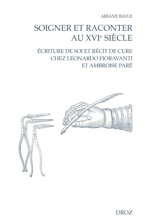 ebook cover of Soigner et raconter au XVIe siècle, by Ariane Bayle