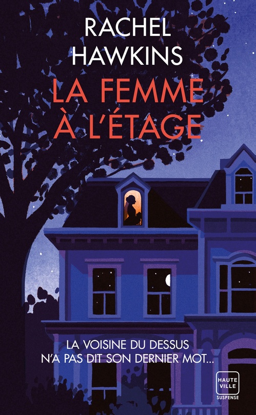 ebook cover of La Femme à l'étage, by Rachel Hawkins