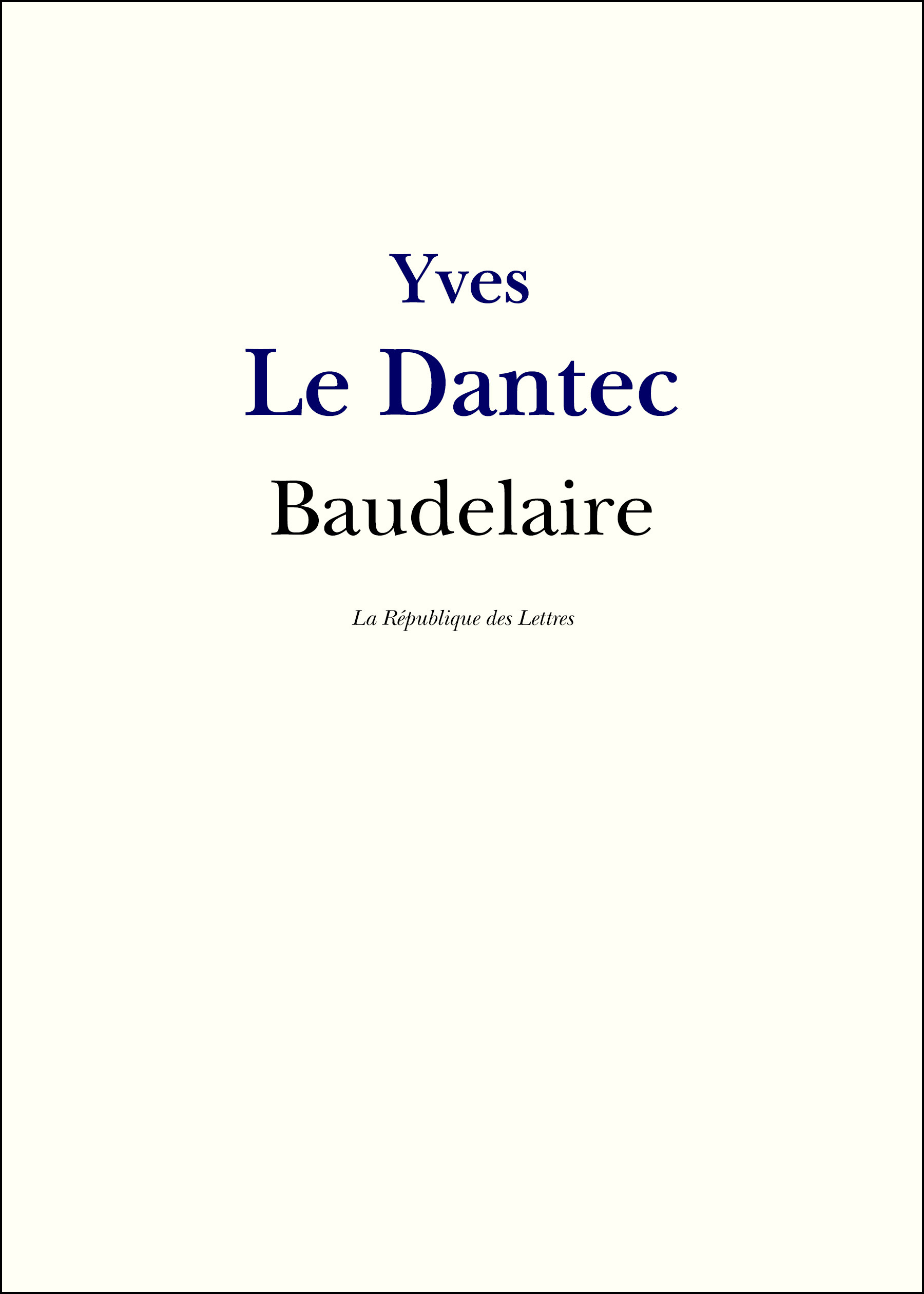 Couverture ebook de Baudelaire, de Yves-Gerard Le Dantec