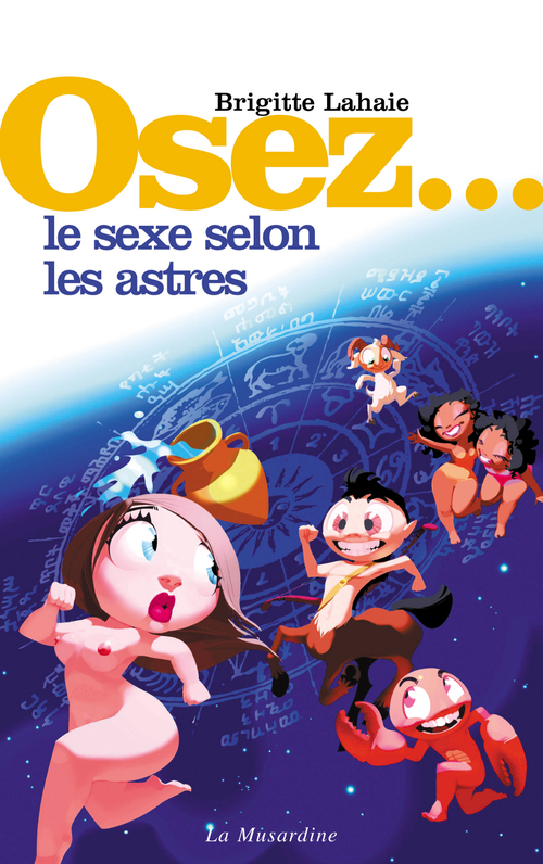 Couverture ebook de Osez le sexe selon les astres, de Brigitte Lahaie