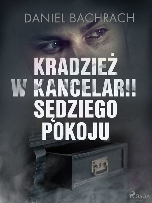 Couverture ebook de Kradziez w kancelarii sedziego pokoju, de Daniel Bachrach