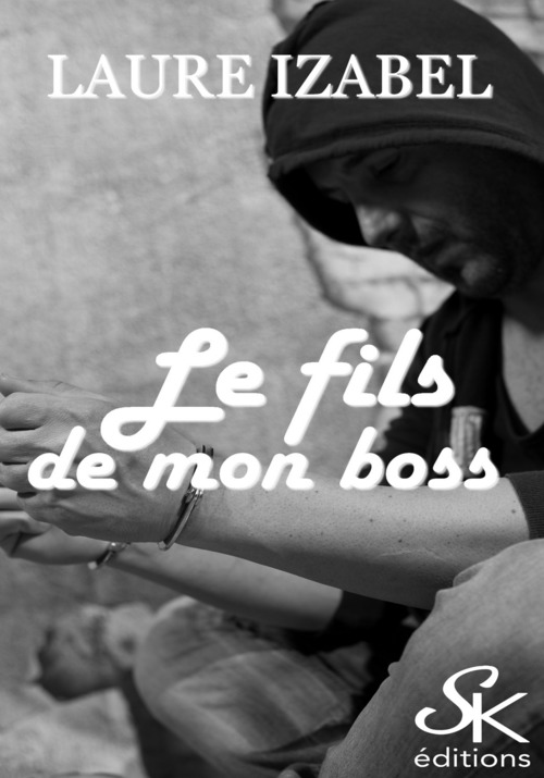 Couverture ebook de Le fils de mon boss, de Laure Izabel