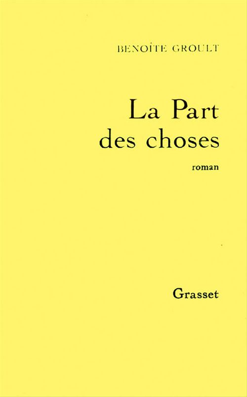 Couverture ebook de La part des choses, de Benoîte Groult