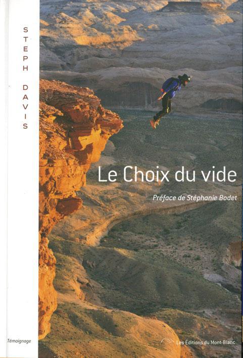 Couverture ebook de Le choix du vide, de Steph Davis