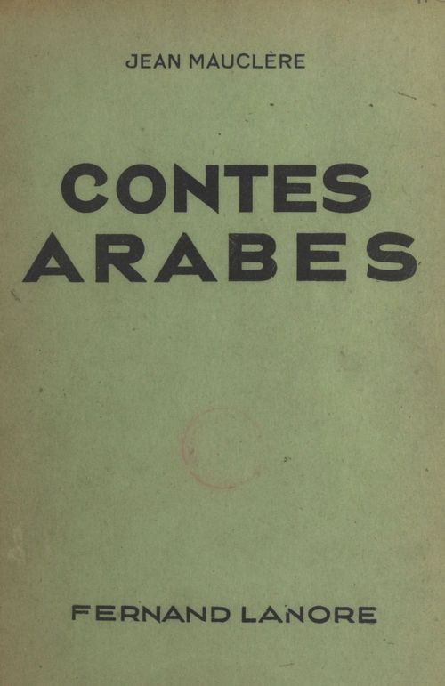 Couverture ebook de Contes arabes, de Jean Mauclere
