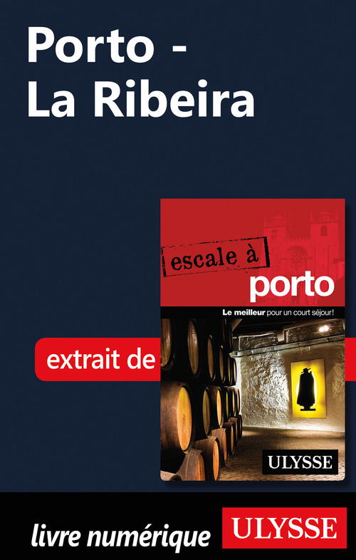 Couverture ebook de Porto - La Ribeira, de Marc Rigole