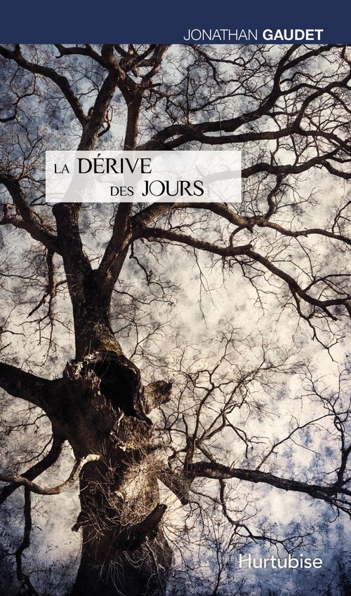 Couverture ebook de La dérive des jours, de Gaudet Jonathan